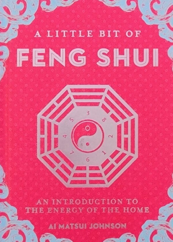 A Little Bit Of Feng Shui