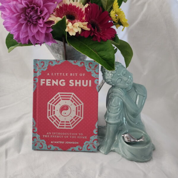 A Little Bit Of Feng Shui